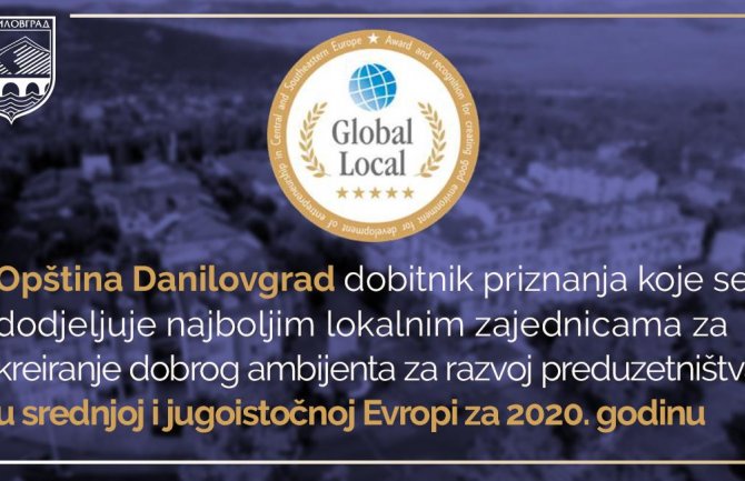 Opština Danilovgrad dobitnik priznanja Globallocal