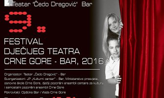 Bar: 9. Festival dječijeg teatra Crne Gore
