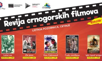 Revija crnogorskih filmova na Ljetnoj pozornici na Cetinju