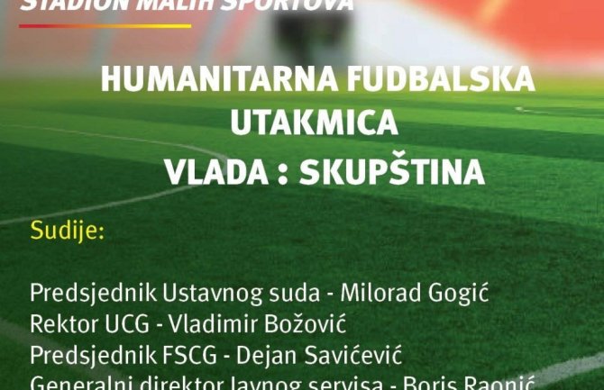 U subotu humanitarna fudbalska utakmica između Vlade i Skupštine Crne Gore